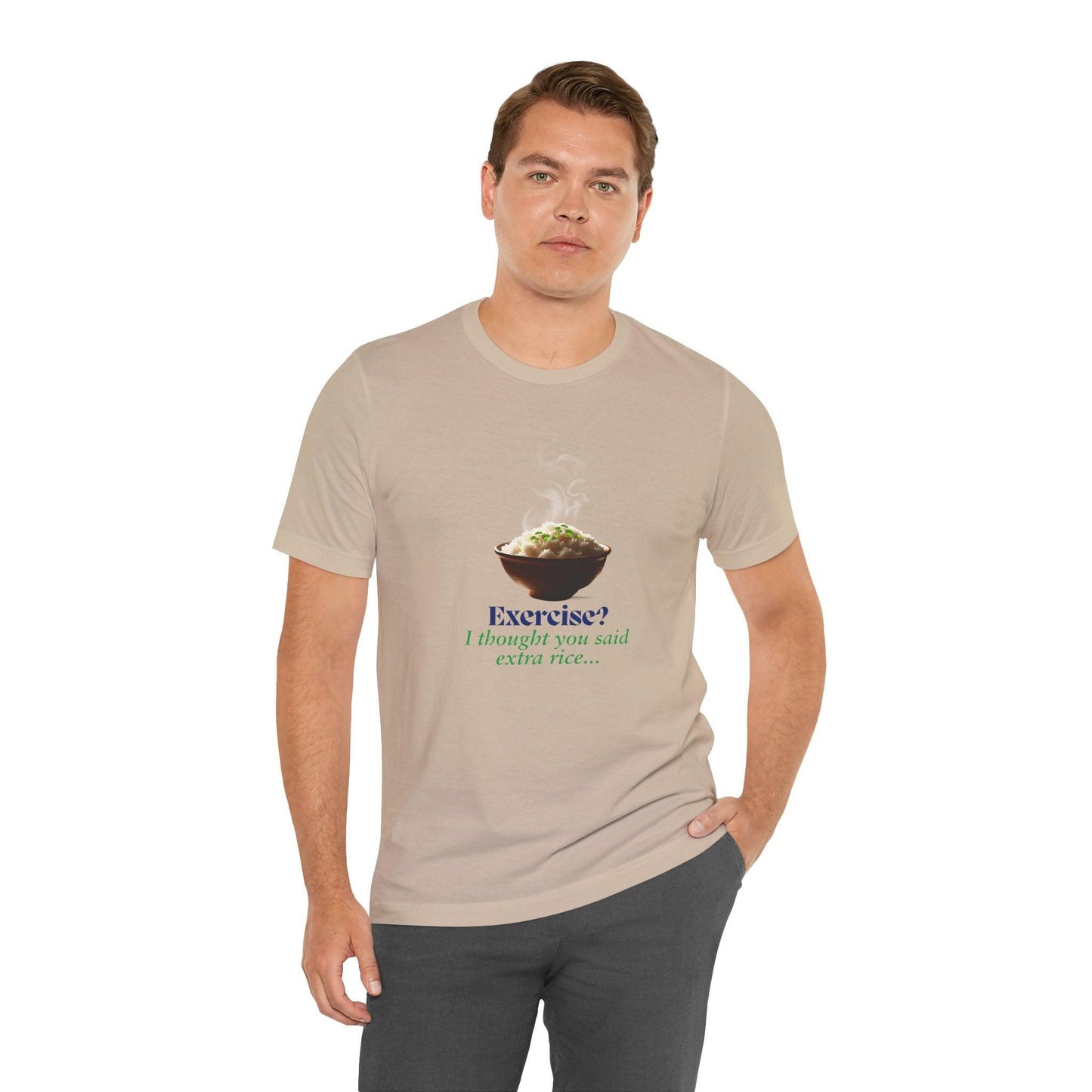 "Exercise? I Thought You Said Extra Rice!" Unisex Jersey Tee - 🍚 Fuel Your Body and Your Humor! 🍚 - Whippie's
