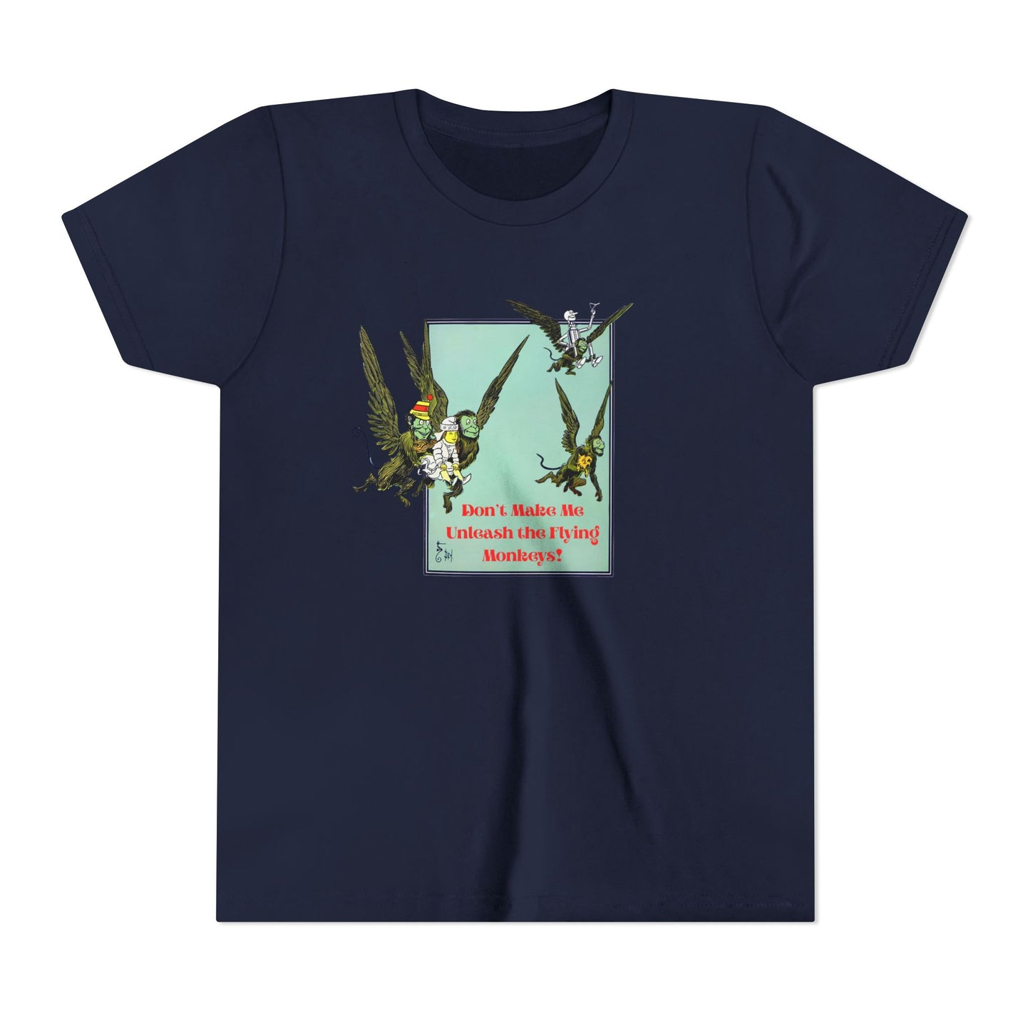 Wizard of Oz Don't Make Me Unleash the Flying Monkeys - Youth T-shirt - Whippie's