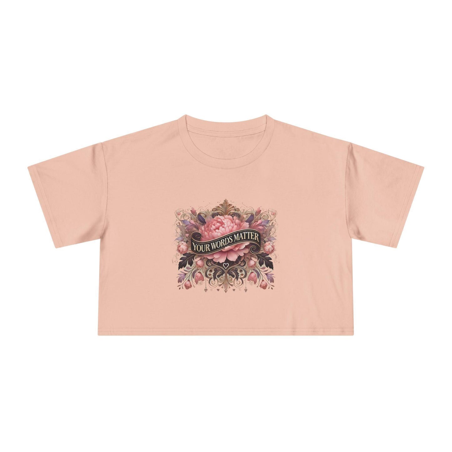 ๐ผ Your Words Matter ๐ฌ Women's Crop Tee ๐ธ - Whippie's