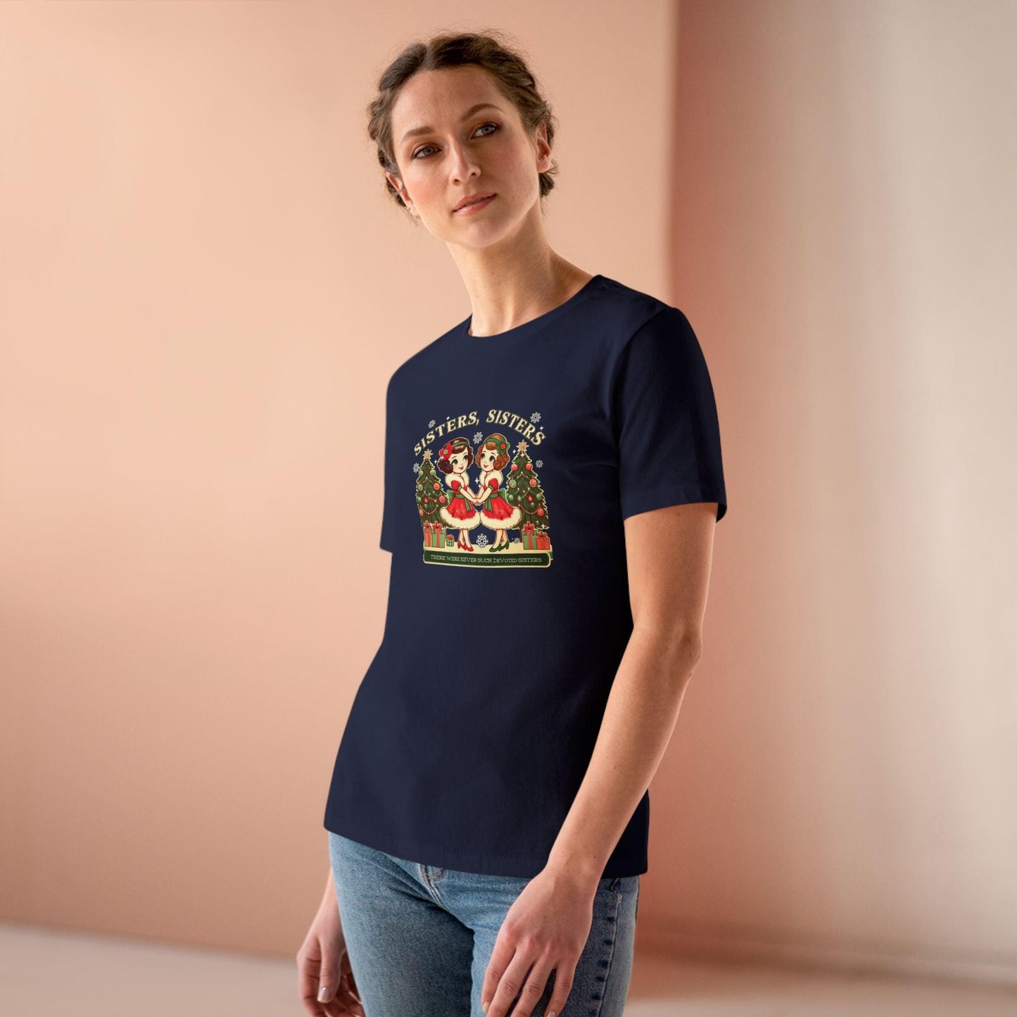 Sisters, Sisters (Brunette Sisters) There Were Never Such Devoted Sisters! 👭🏽🎄 Women's Softstyle Tee - Whippie's