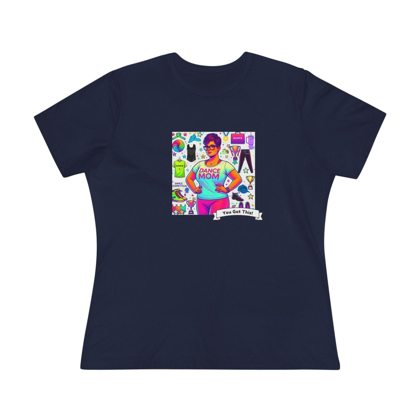 Dance Mom: "You've Got This" - Brunette with Glasses Mom - Short Hair - Boy Dancer - Women's Softsyle Tee - Whippie's