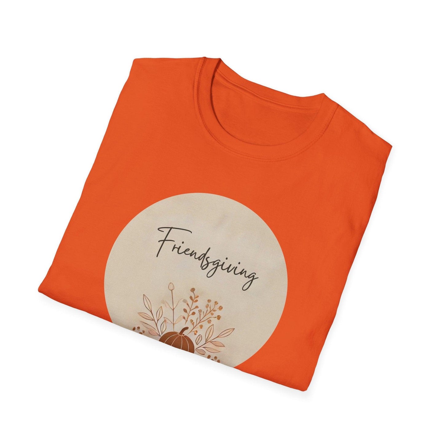 Friendsgiving Vibes - Gather & Give Thanks! 🍂🍁 - Unisex T-Shirt - Whippie's