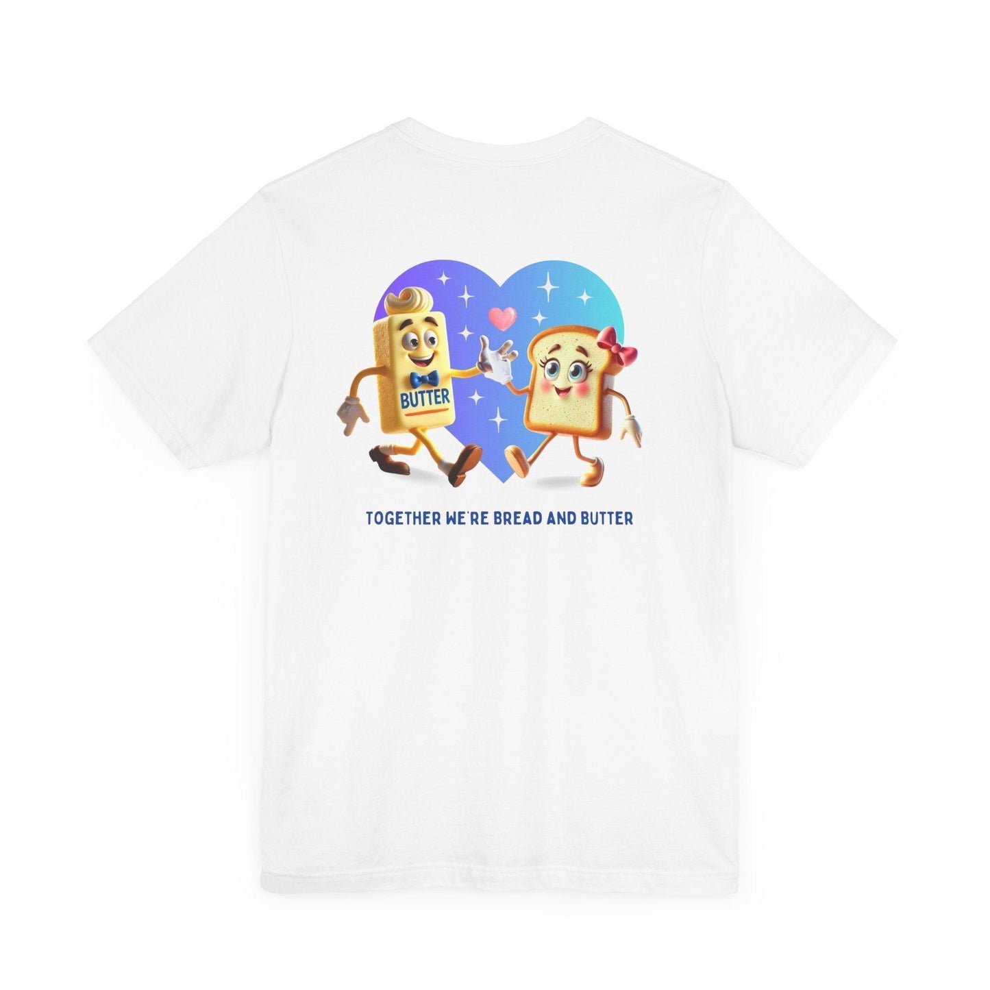 ๐ You're the Bread to My Butter! ๐ง Unisex Jersey Tee โจ The perfect match! - Personalizable - Whippie's