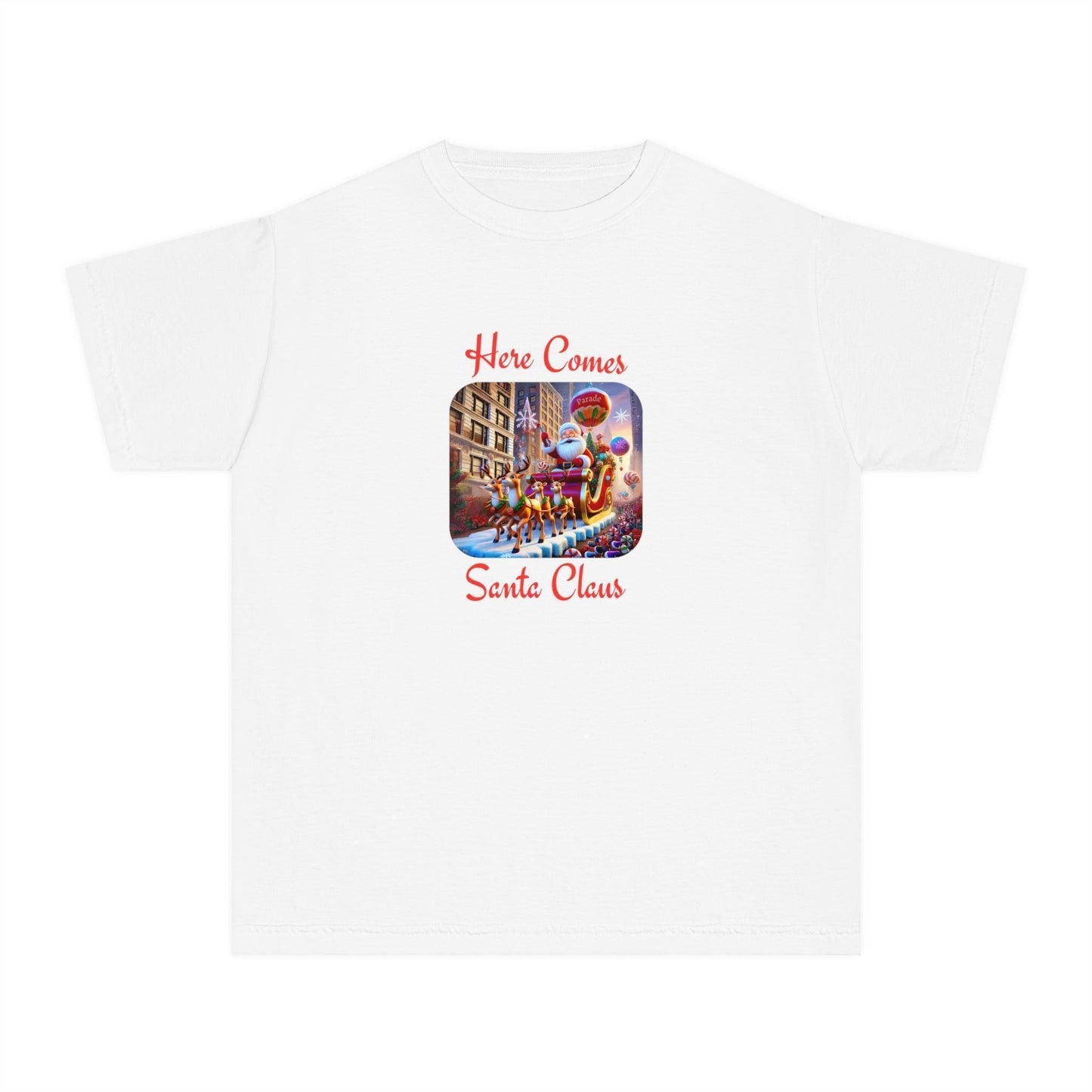 ๐
Here Comes Santa Claus ๐ Youth Midweight Tee โจ - Whippie's