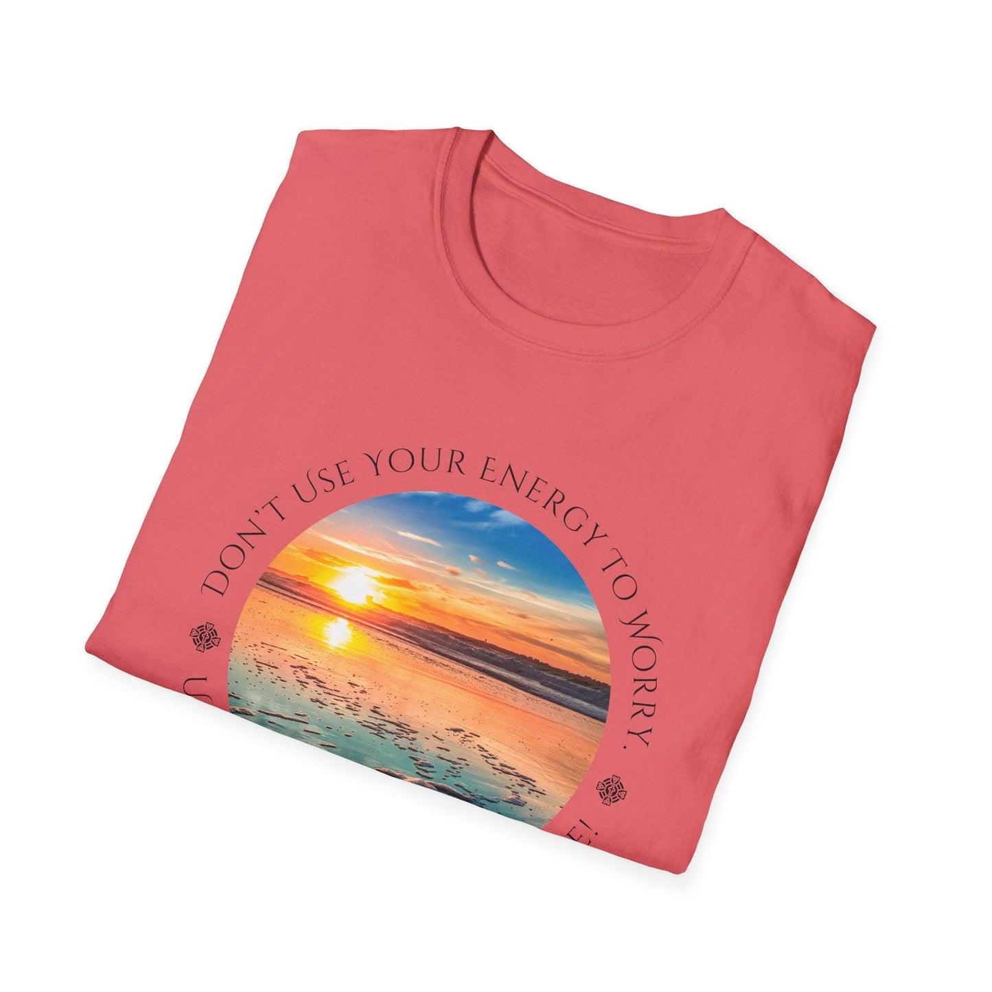 Don't Use Your Energy to Worry, Use Your Energy to Believe Unisex Tee - Embrace Positivity ๐
- Whippie's