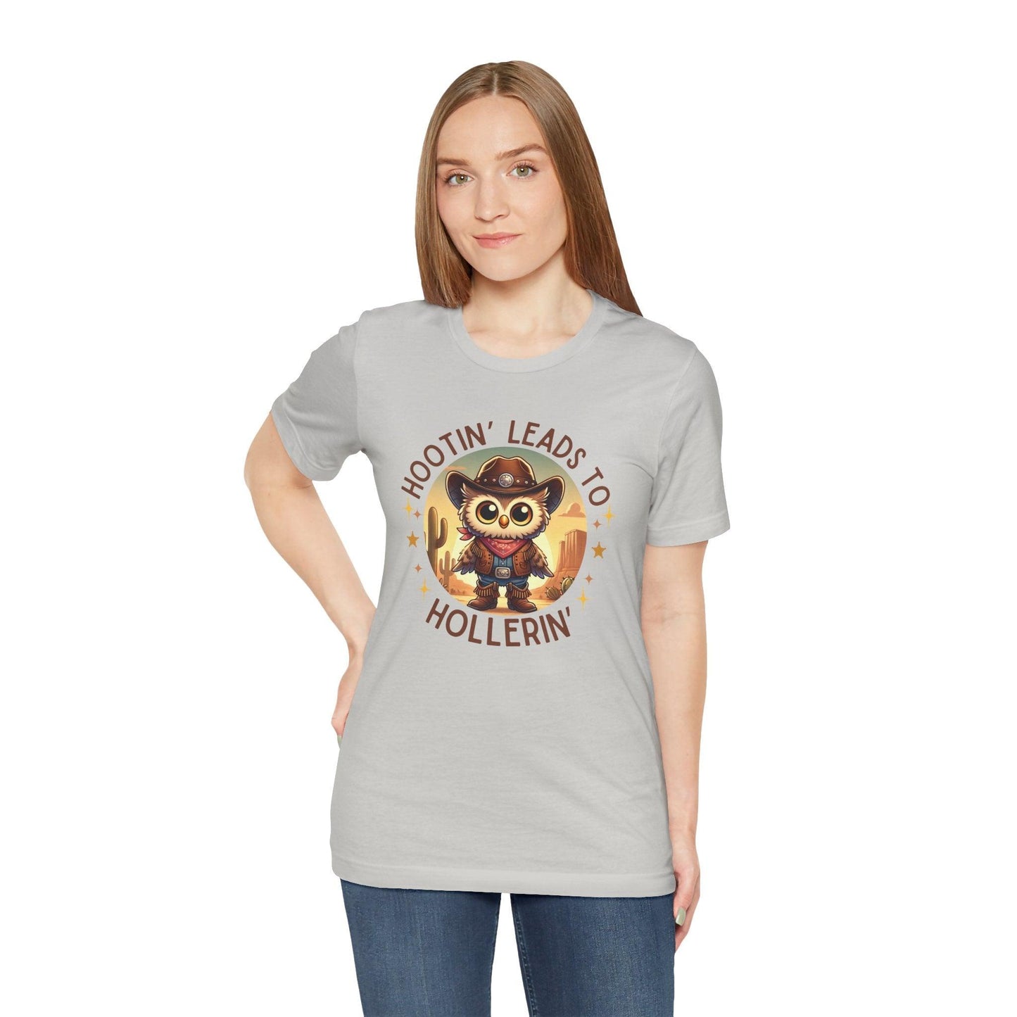 Hootin' Leads to Hollerin' - Unisex Jersey Tee - 🤠 Yeehaw! Embrace Your Inner Cowboy/Cowgirl 🤠 - Whippie's