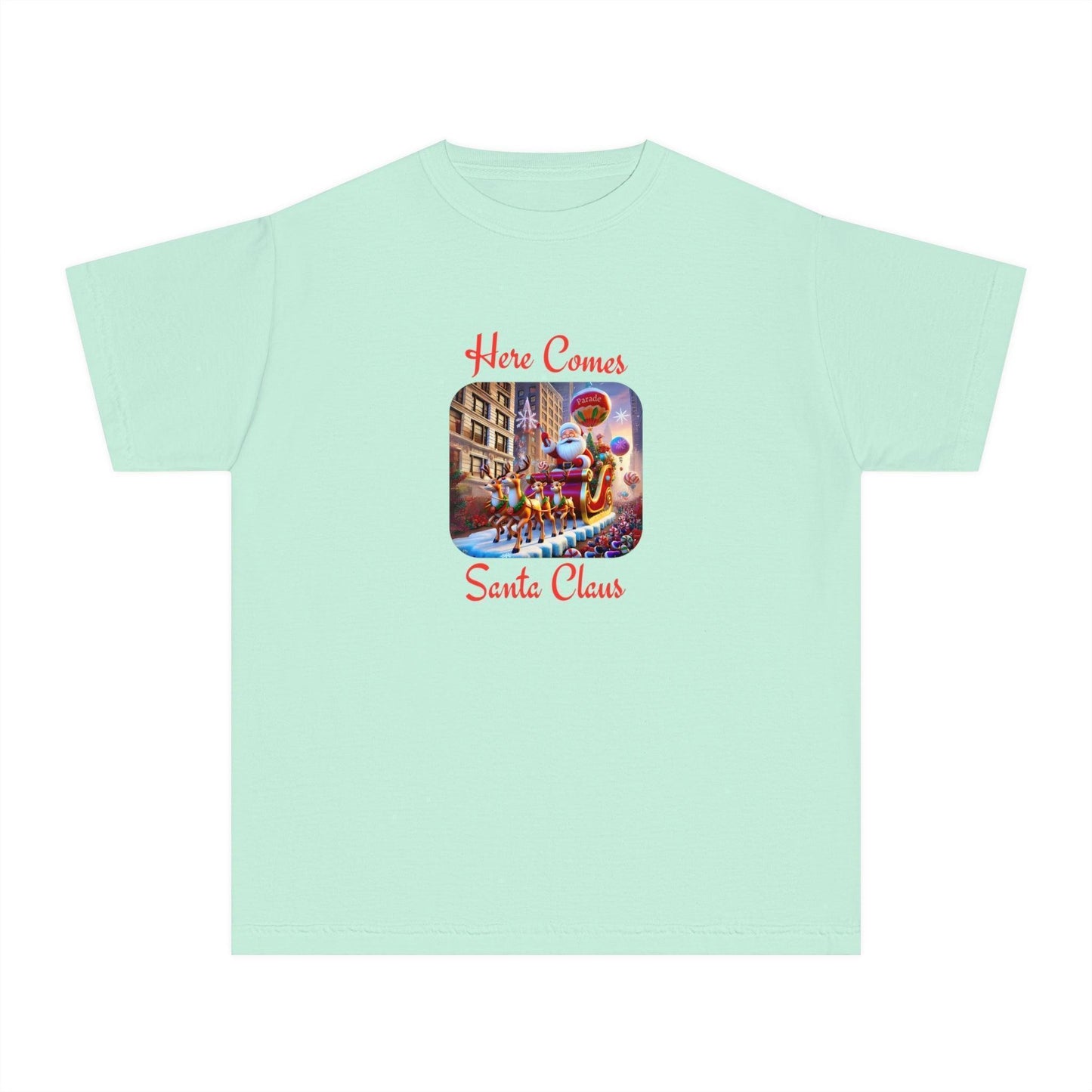 ๐
Here Comes Santa Claus ๐ Youth Midweight Tee โจ - Whippie's