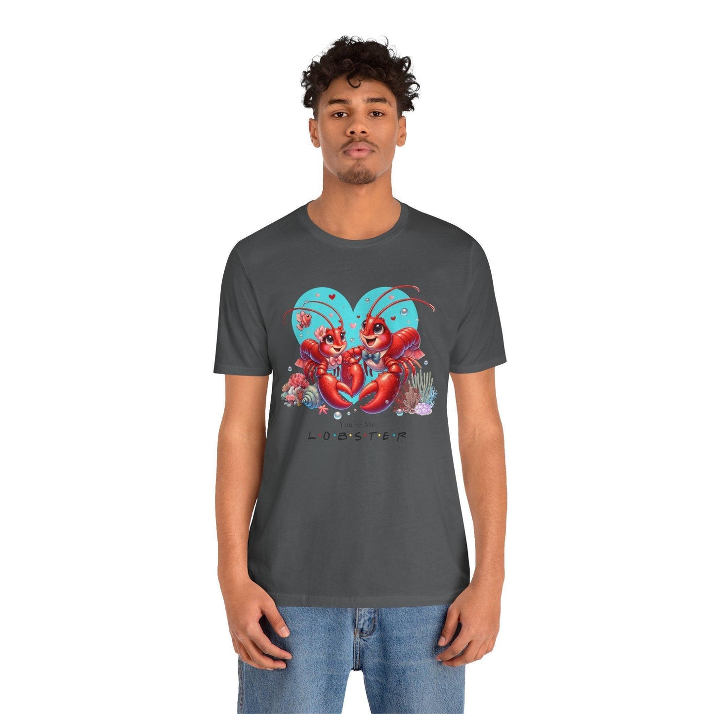 🦞 You're My Lobster ❤️ Unisex Jersey Tee ✨ Find your forever lobster! - Whippie's