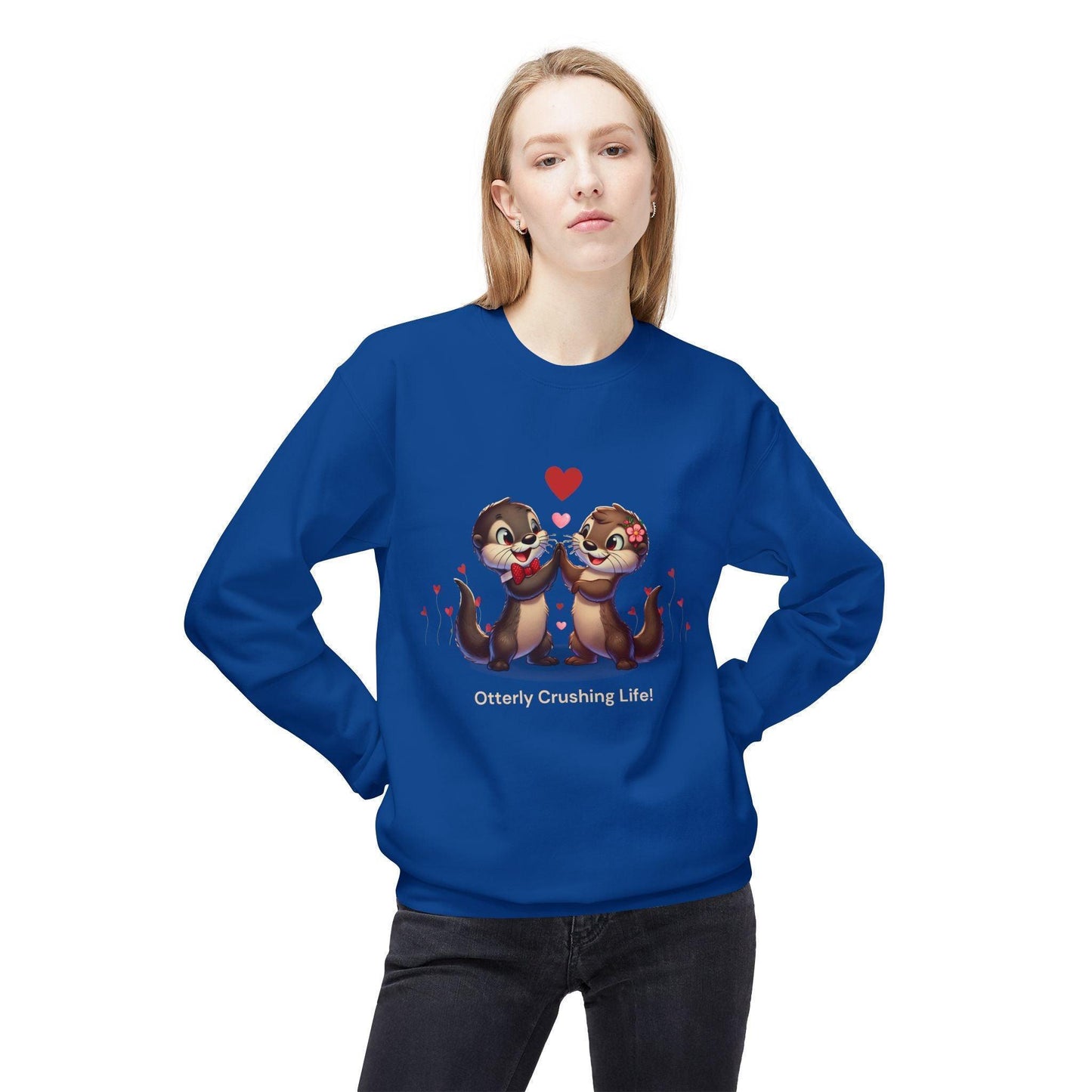 Otterly Crushing Life! Unisex Fleece Sweatshirt - Embrace Joy, Celebrate Friendship 💖🦦 - Whippie's