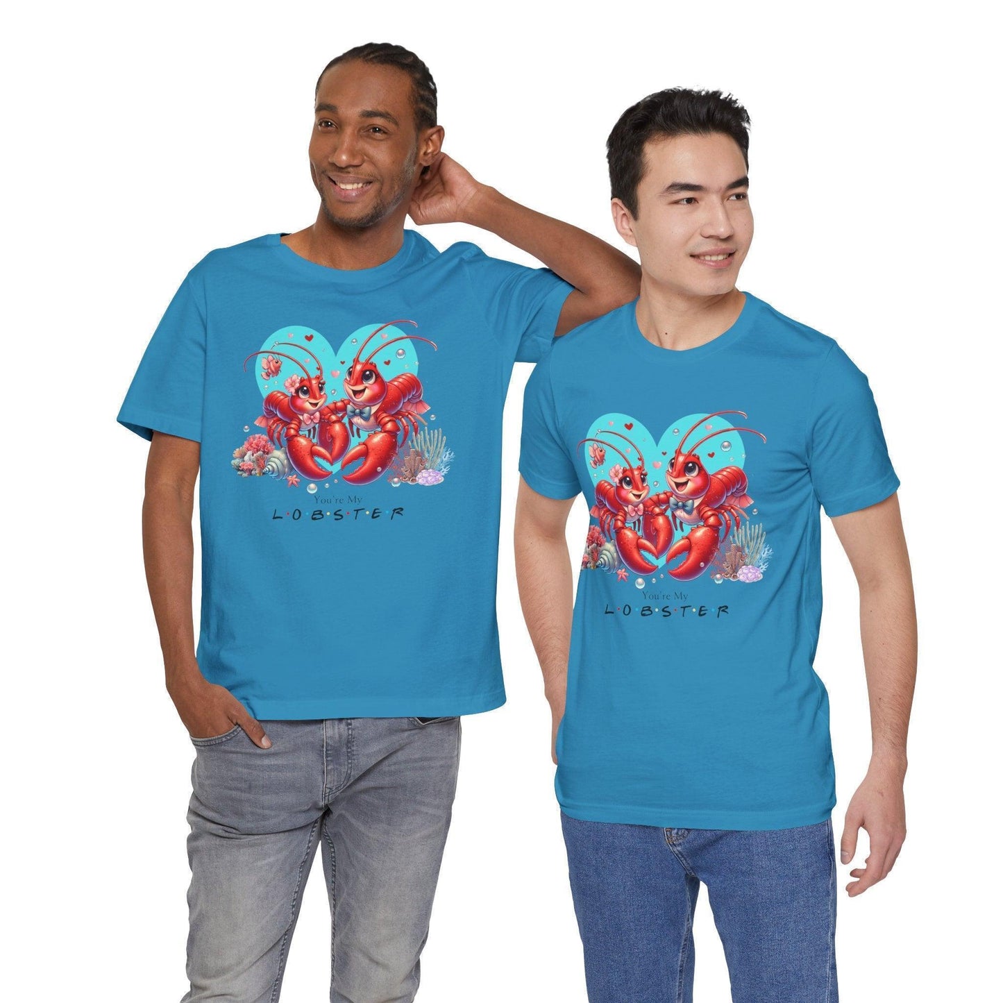 🦞 You're My Lobster ❤️ Unisex Jersey Tee ✨ Find your forever lobster! - Whippie's