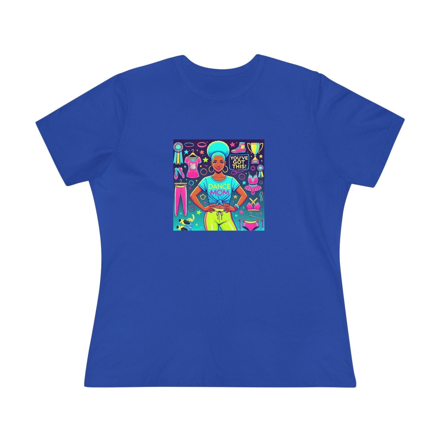 Dance Mom: You've Got This - Blue Hair Mom- You've Got This - Women's Softstyle Tee - Whippie's