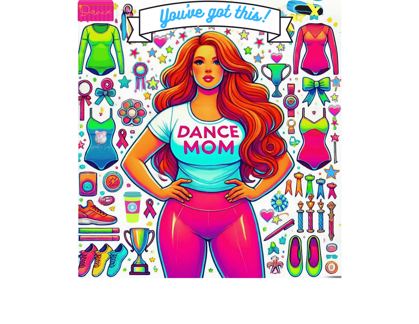 Dance Mom: You've Got This - Red Hair Mom - Curvy - Women's Softstyle Tee - Whippie's