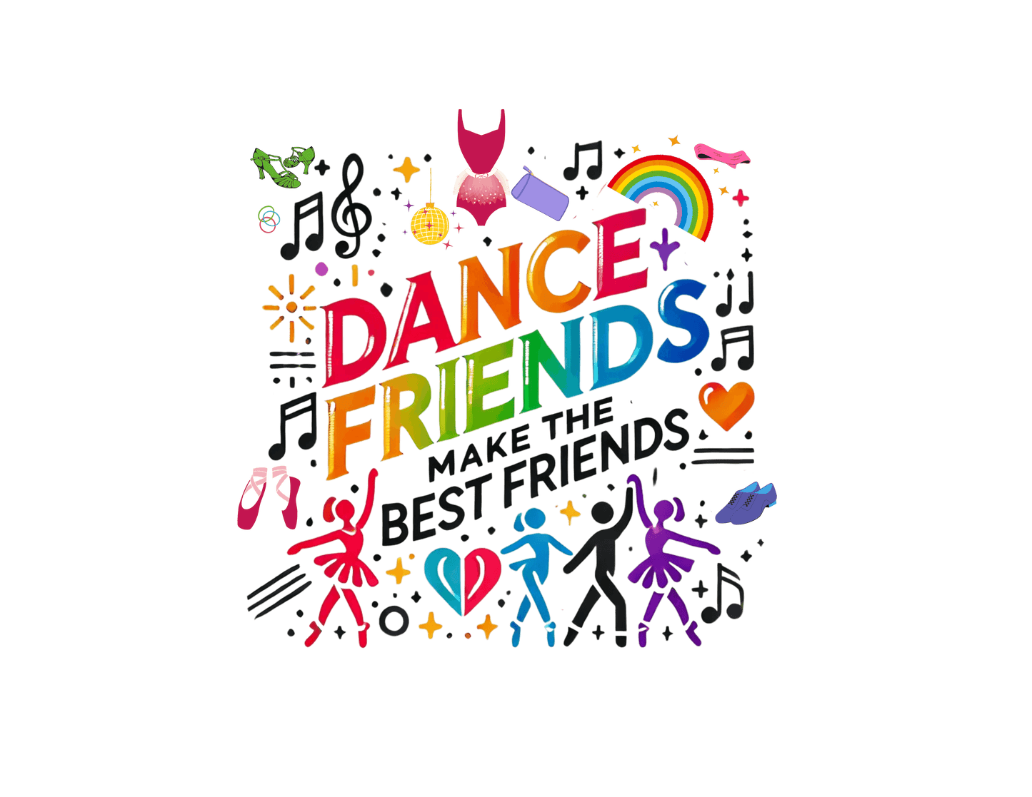 Dance Friends Make the Best Friends - Kids Tee - Whippie's