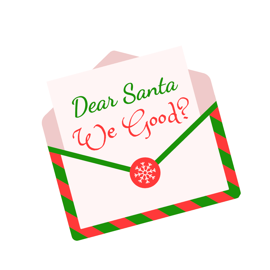 🎅 Dear Santa, We Good? 💌 Kids Heavy Cotton Tee - Whippie's