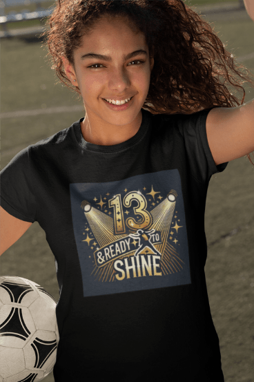 13 & Ready to Shine - Step into the Spotlight! ✨ - Unisex Tee ✨ - Whippie's
