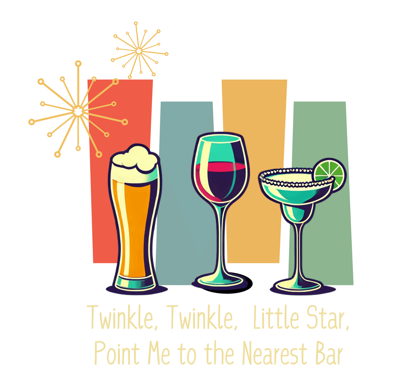 Twinkle, Twinkle, Little Star, Point Me to the Nearest Bar Unisex HD Cotton⢠T-shirt - Whippie's