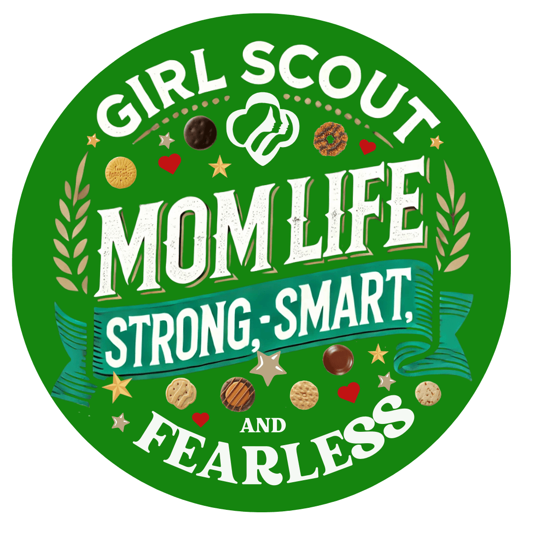 Girl Scout Mom Life - Women's Tee - Strong, Smart & Fearless! - Whippie's