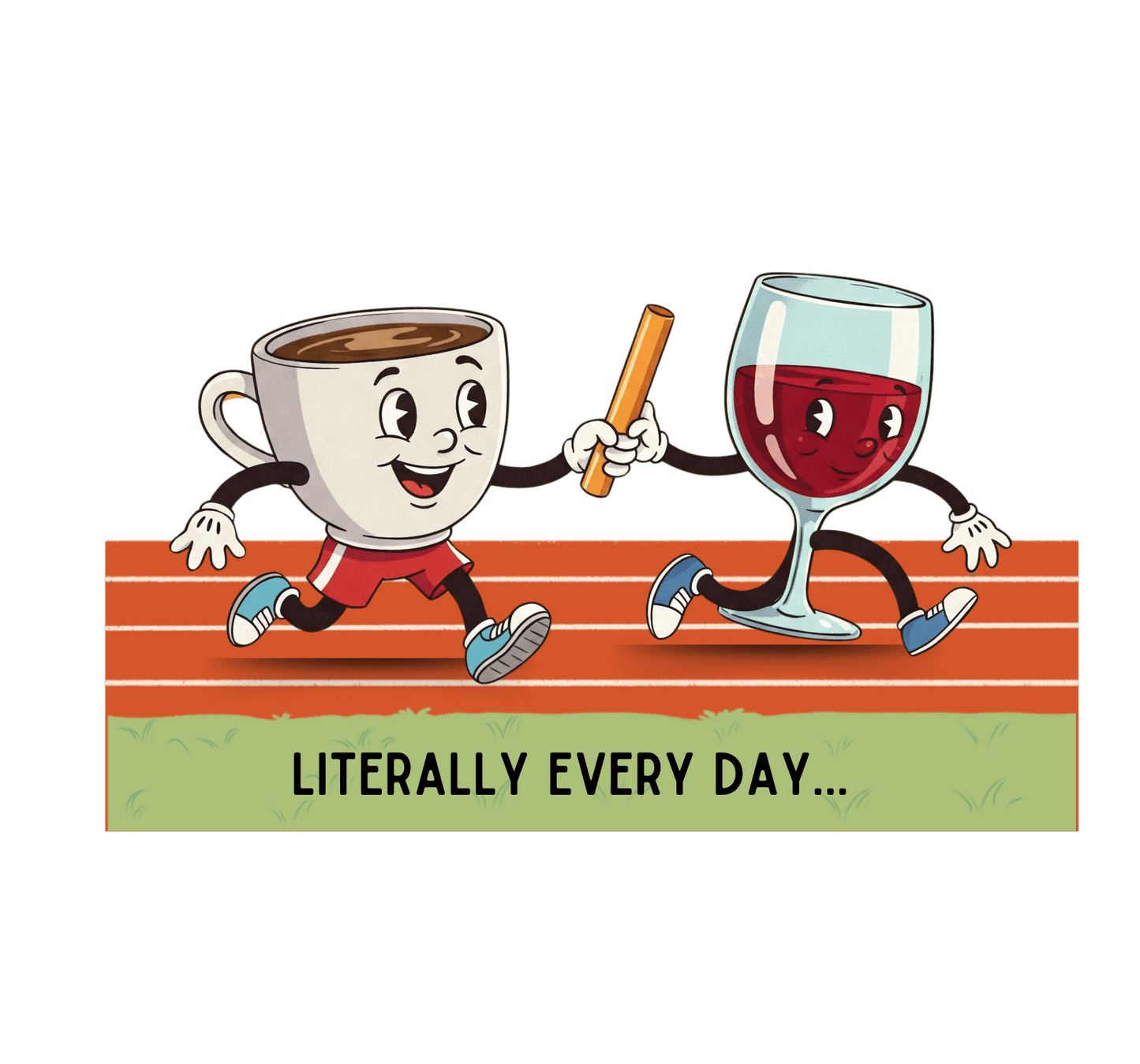 Literally Everyday Unisex Jersey Tee - ☕🏃♀️🍷 From Coffee to Cocktails: It's a Relay Race! 🍷🏃♀️☕ - Whippie's
