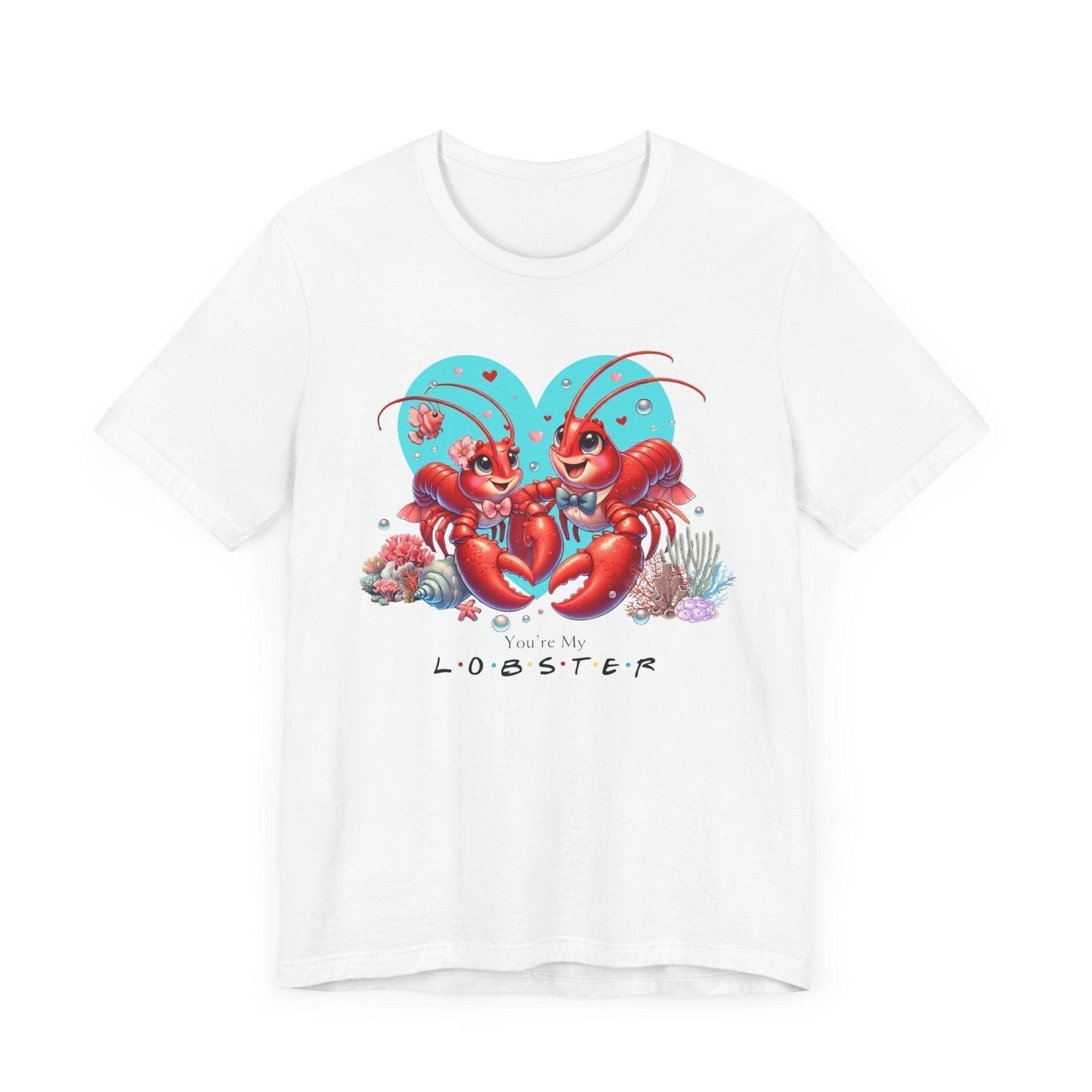 🦞 You're My Lobster ❤️ Unisex Jersey Tee ✨ Find your forever lobster! - Whippie's