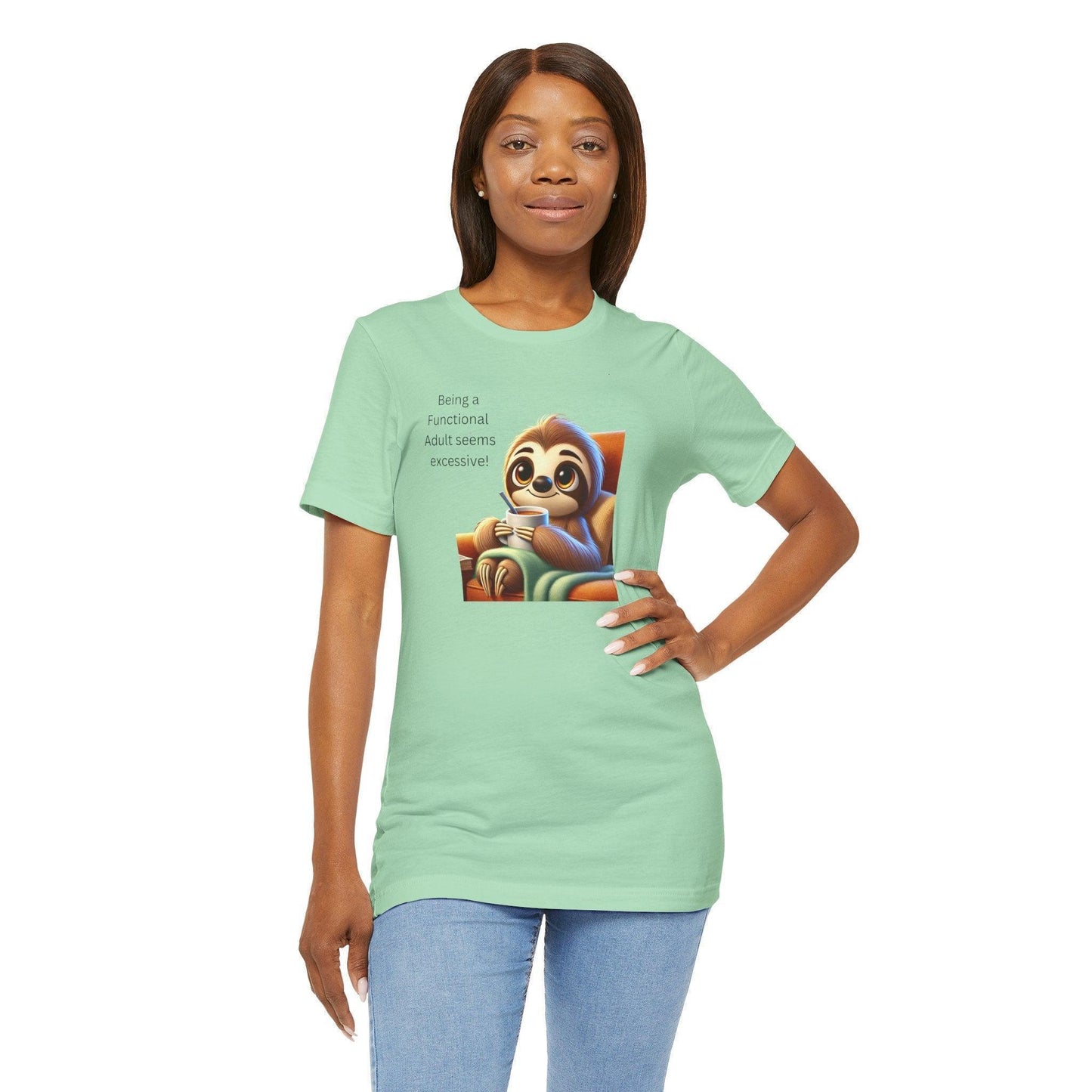 🦥 Functional Adult? Excessive! ☕ Unisex Jersey Tee ✨ - Whippie's