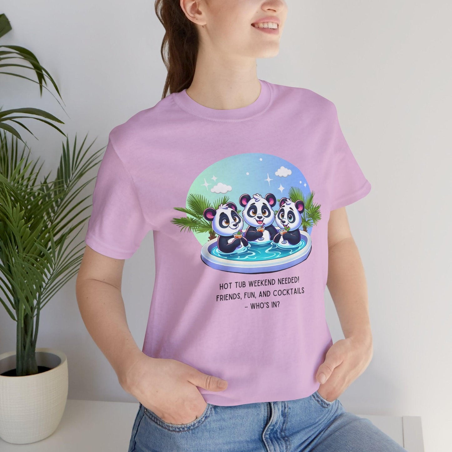 Hot Tub Weekend - Unisex Jersey Tee - 🐼🥂 Who's In For a Relaxing Getaway? 🥂🐼 - Whippie's