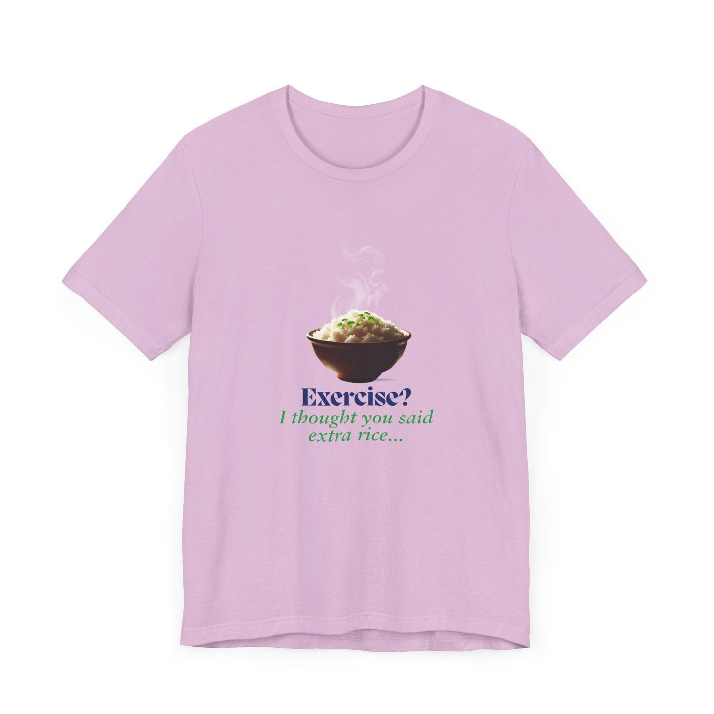 "Exercise? I Thought You Said Extra Rice!" Unisex Jersey Tee - 🍚 Fuel Your Body and Your Humor! 🍚 - Whippie's