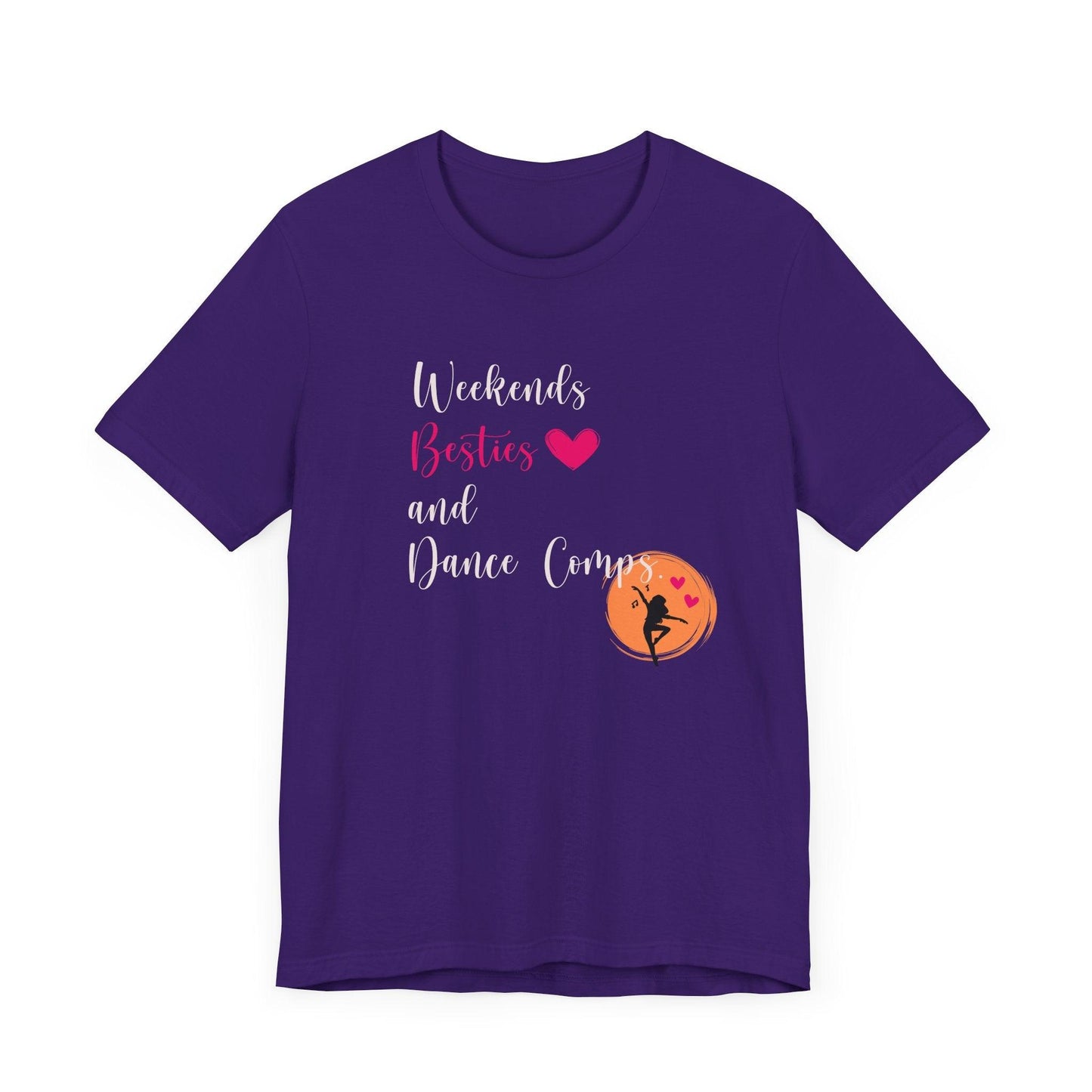 Weekends, Besties, & Dance Comps Unisex Jersey Tee - 👯♀️💖 Dance Friends Make the Best Friends! 💖👯♀️ - Whippie's