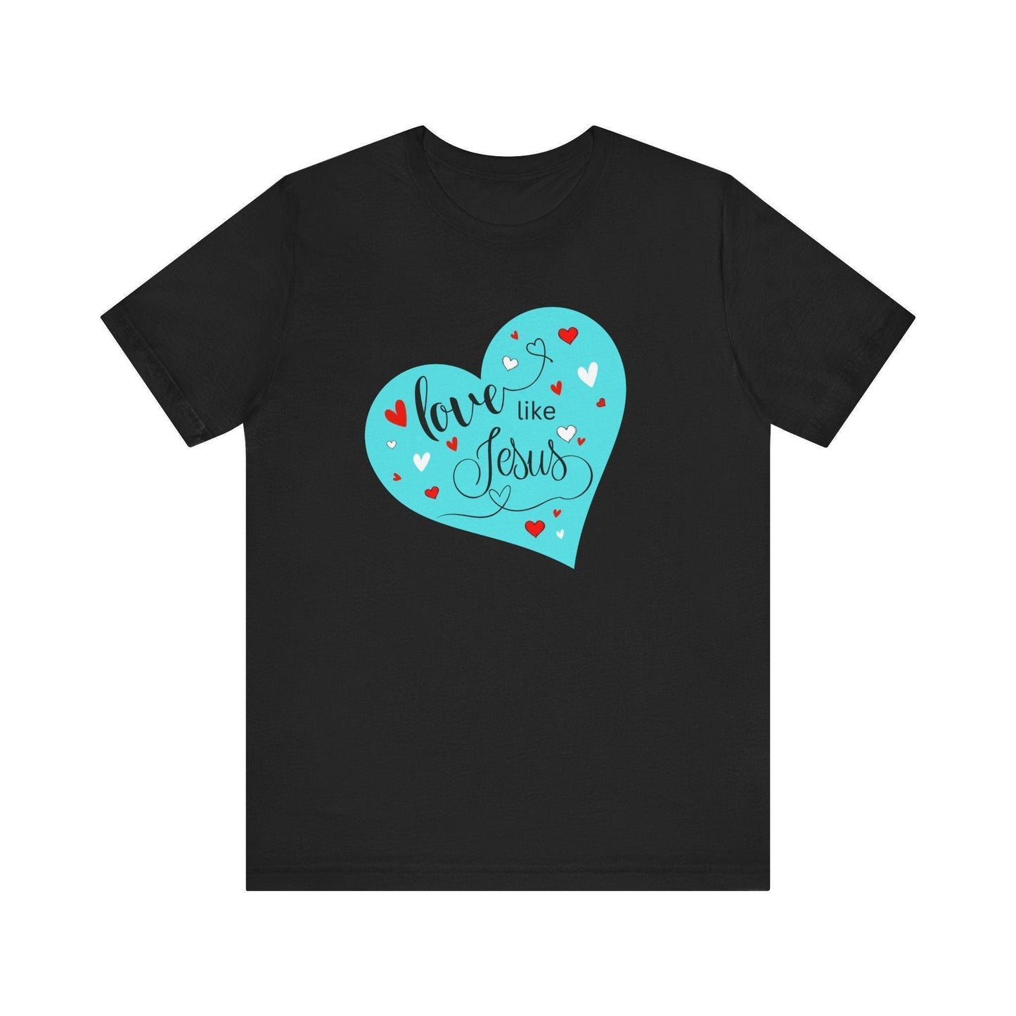 💙 Love Like Jesus ❤️ Unisex Jersey Tee ✨ Spread love and kindness. - Whippie's