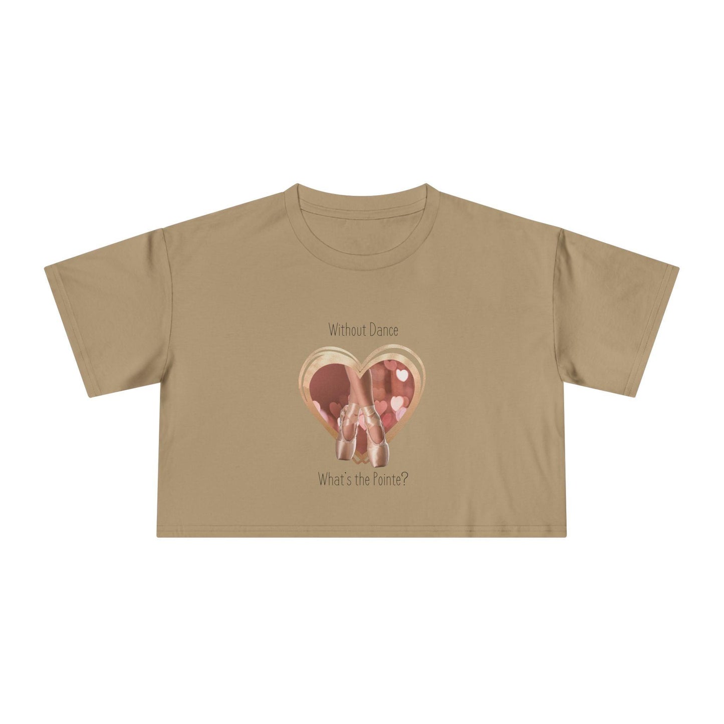 "Without Dance, What's the Pointe?" Women's Crop Top - Dance with Passion! 🩰 - Whippie's