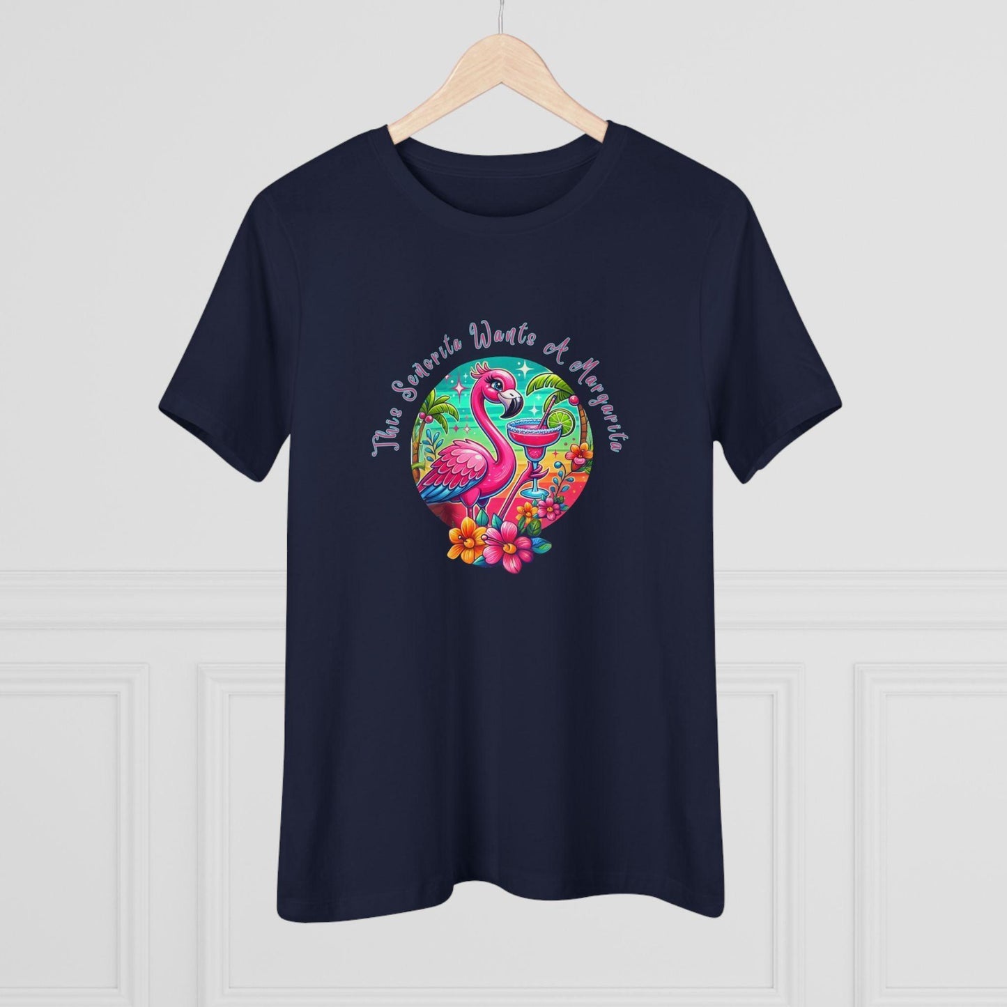 This Señorita Wants a Margarita - Women's Cotton Tee 🦩🍹 - Whippie's