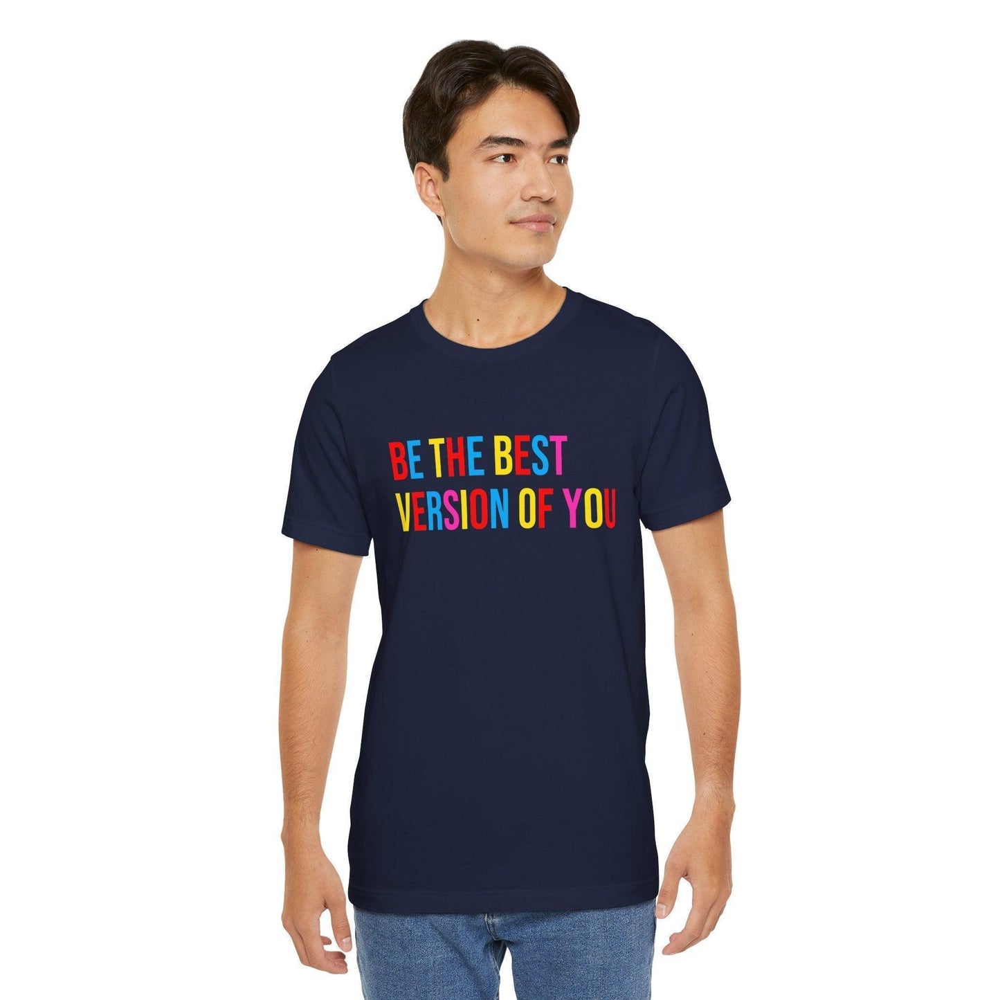 ✨ BE THE BEST VERSION OF YOU ✨ Unisex Jersey Tee 🌈 - Whippie's