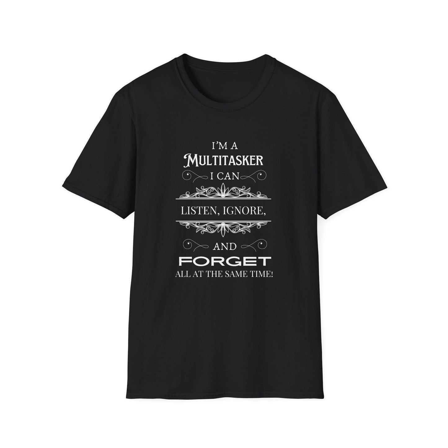 I'm a Multitasker Unisex Tee 🤯😂 - Whippie's