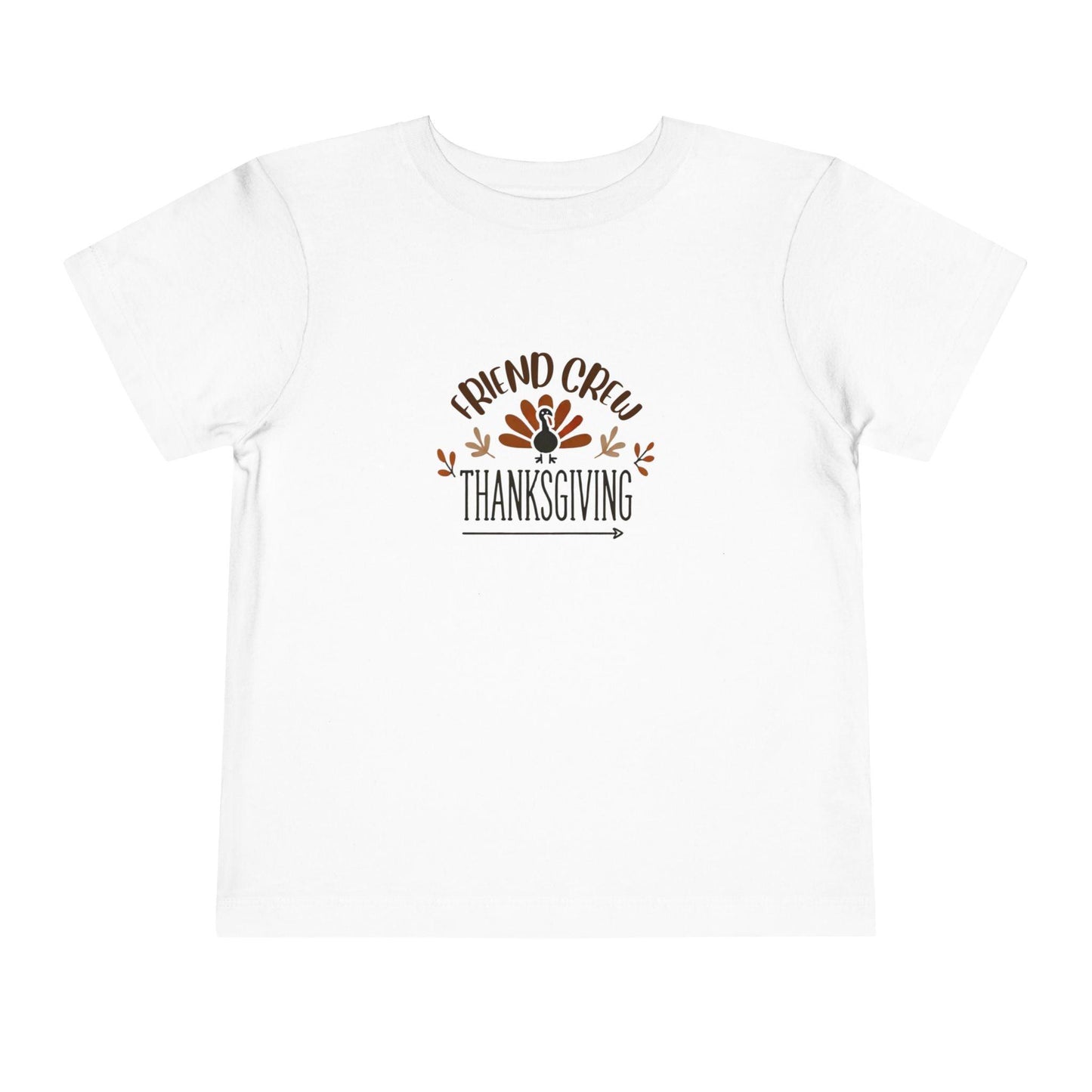 Thanksgiving Friend Crew - Toddler Short Sleeve Tee - Whippie's