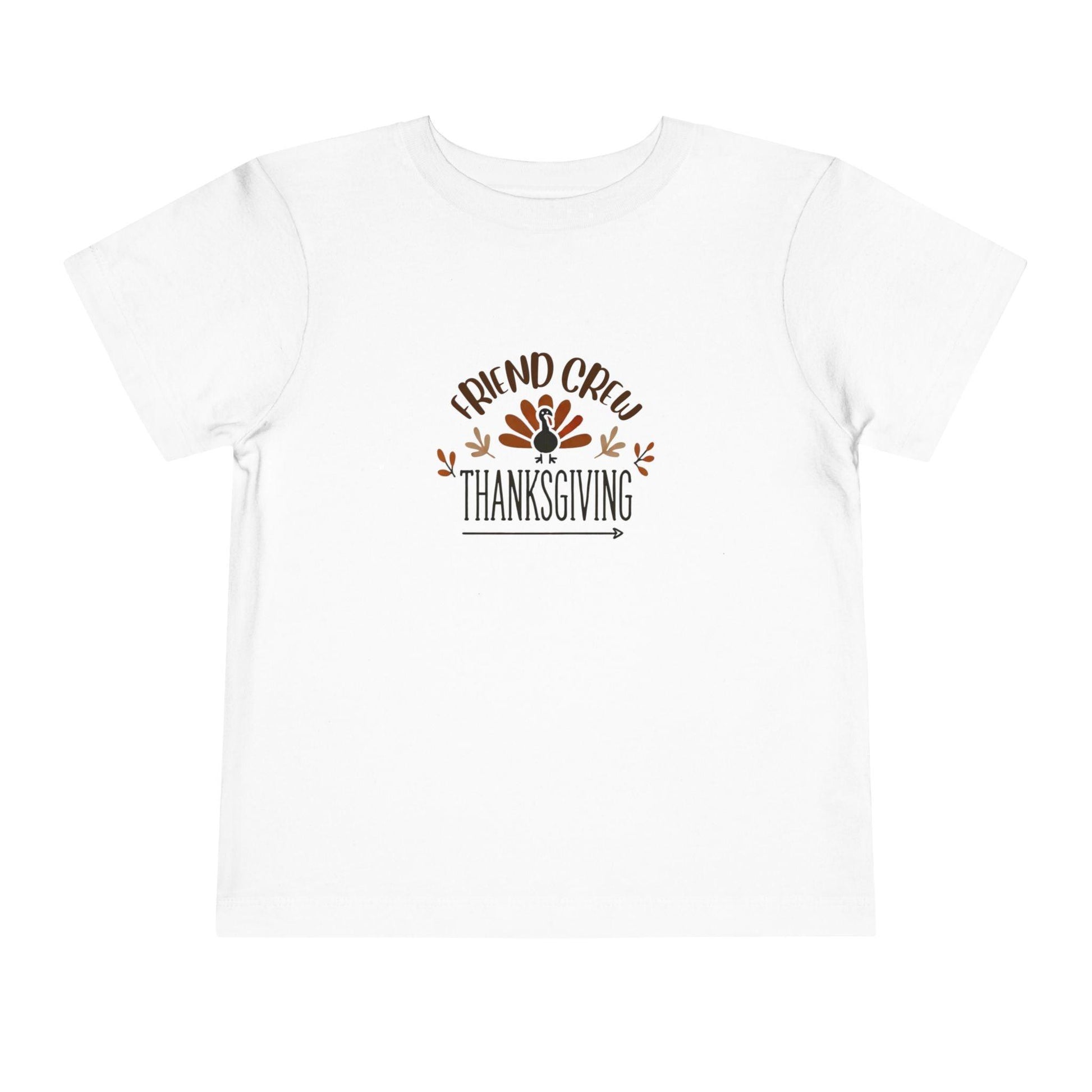 Thanksgiving Friend Crew - Toddler Short Sleeve Tee - Whippie's