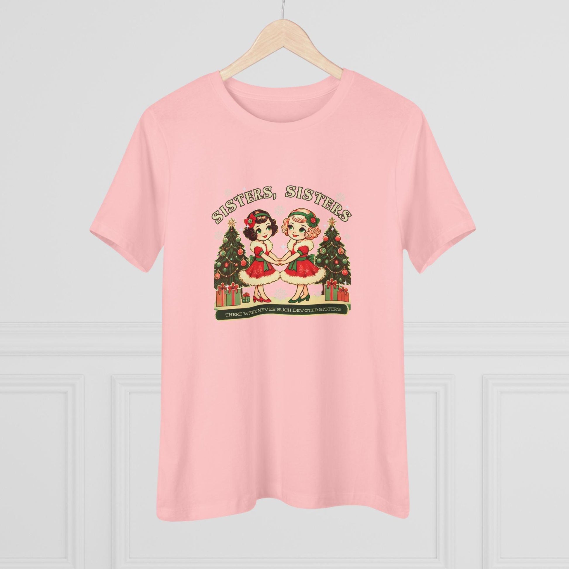 Sisters, Sisters (Blonde & Brunette Sisters) There Were Never Such Devoted Sisters! 👭🏻🤝👭🏼🎄 - Women's Softstyle Tee - Whippie's