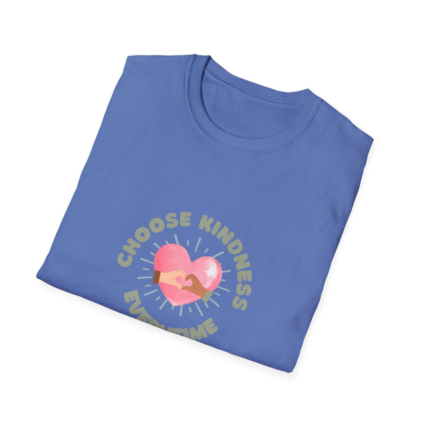 Choose Kindness Everytime - Spread the Love ❤️ - Unisex T-Shirt - Whippie's
