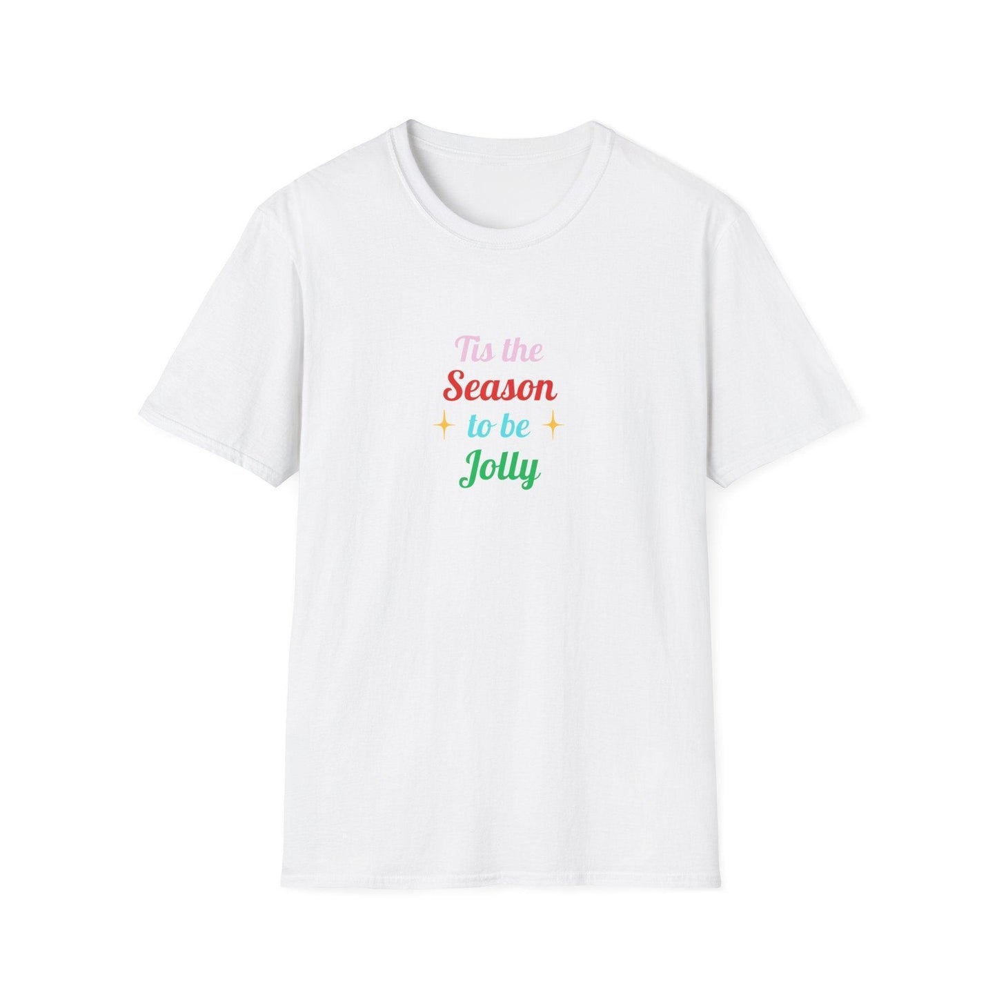 Tis the Season to Be Jolly' 🎶: Celebrate the Holidays in Style! 🎄🎉 - Unisex Softstyle T-shirt - Whippie's