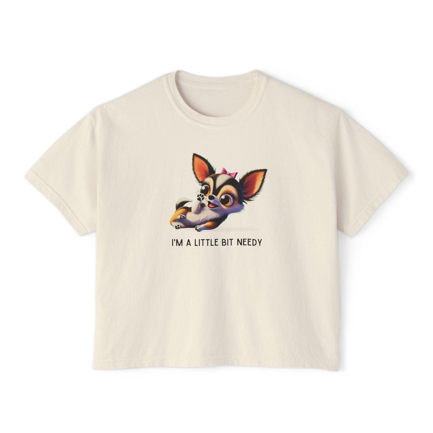 I'm a Bit Needy - Embrace Your Inner Drama Queen ๐ถ Women's Boxy Crop Tee - Whippie's