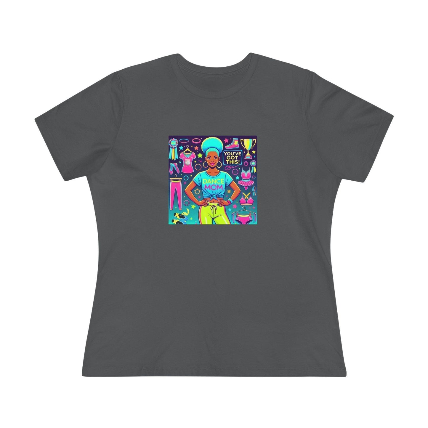 Dance Mom: You've Got This - Blue Hair Mom- You've Got This - Women's Softstyle Tee - Whippie's