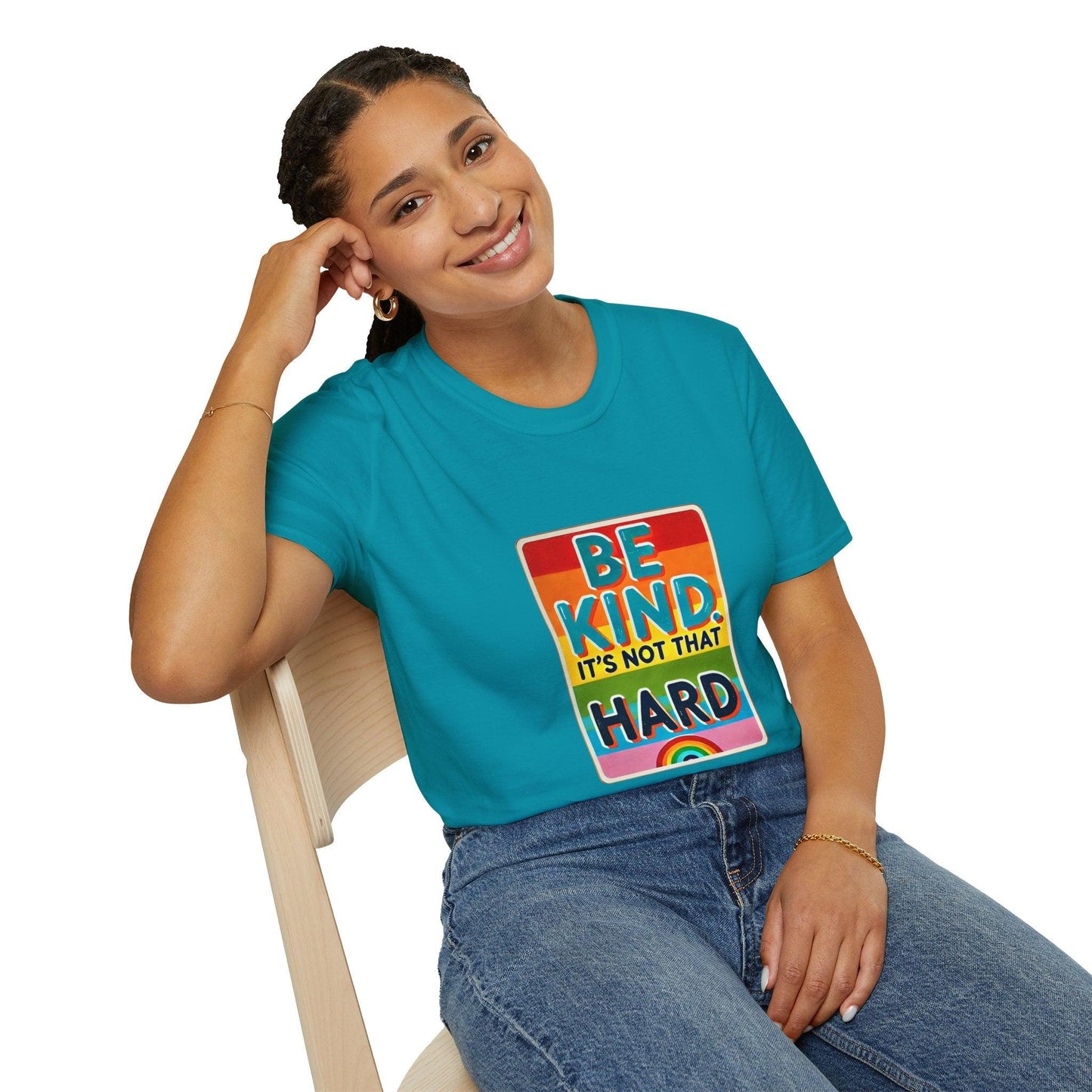 Be Kind, It's Not That Hard 🌈✨ - Spread Kindness in Style! 💖 - Unisex Softstyle T-shirt - Whippie's