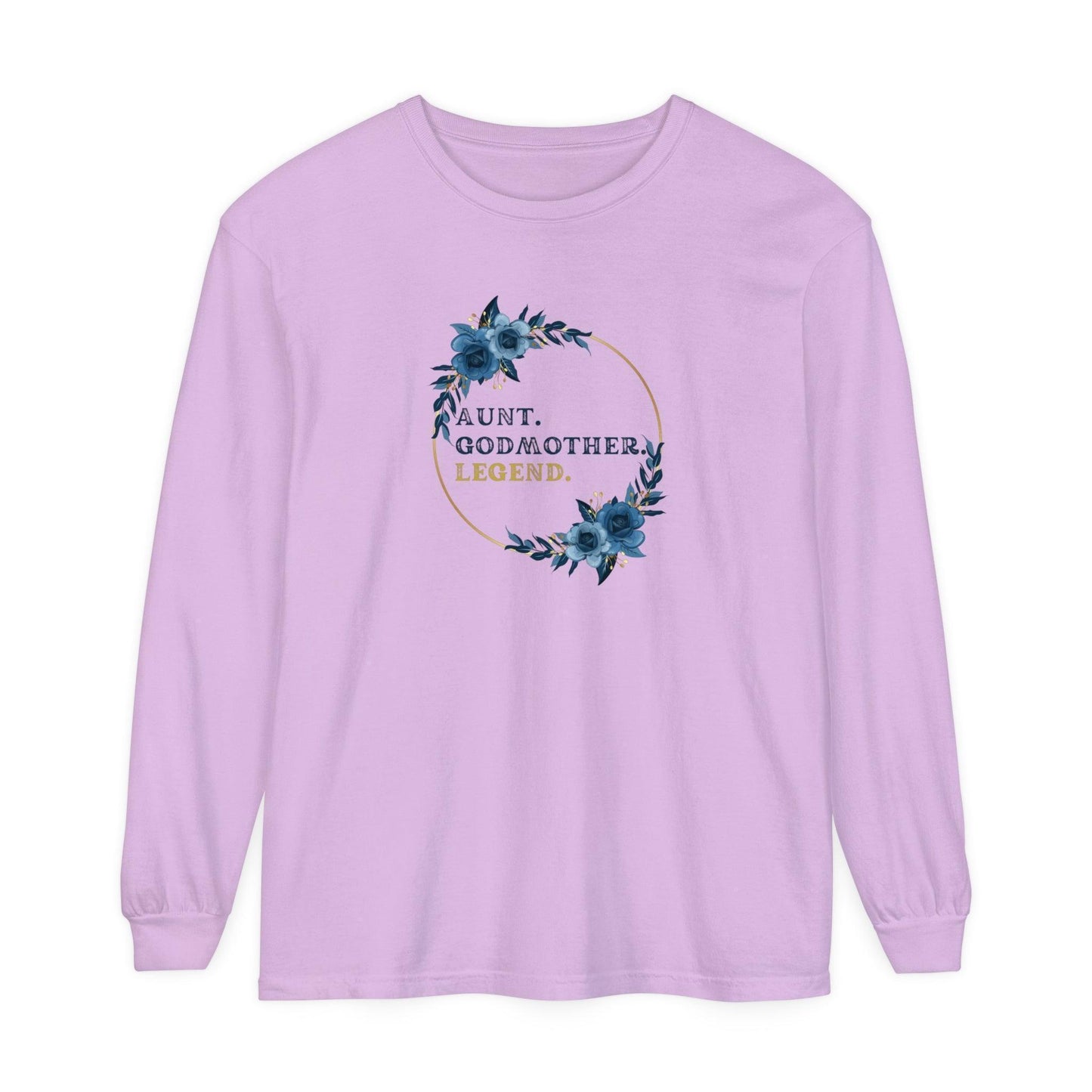 💐 Aunt. Godmother. Legend. Unisex Garment-Dyed Long Sleeve T-Shirt 👑 - Whippie's