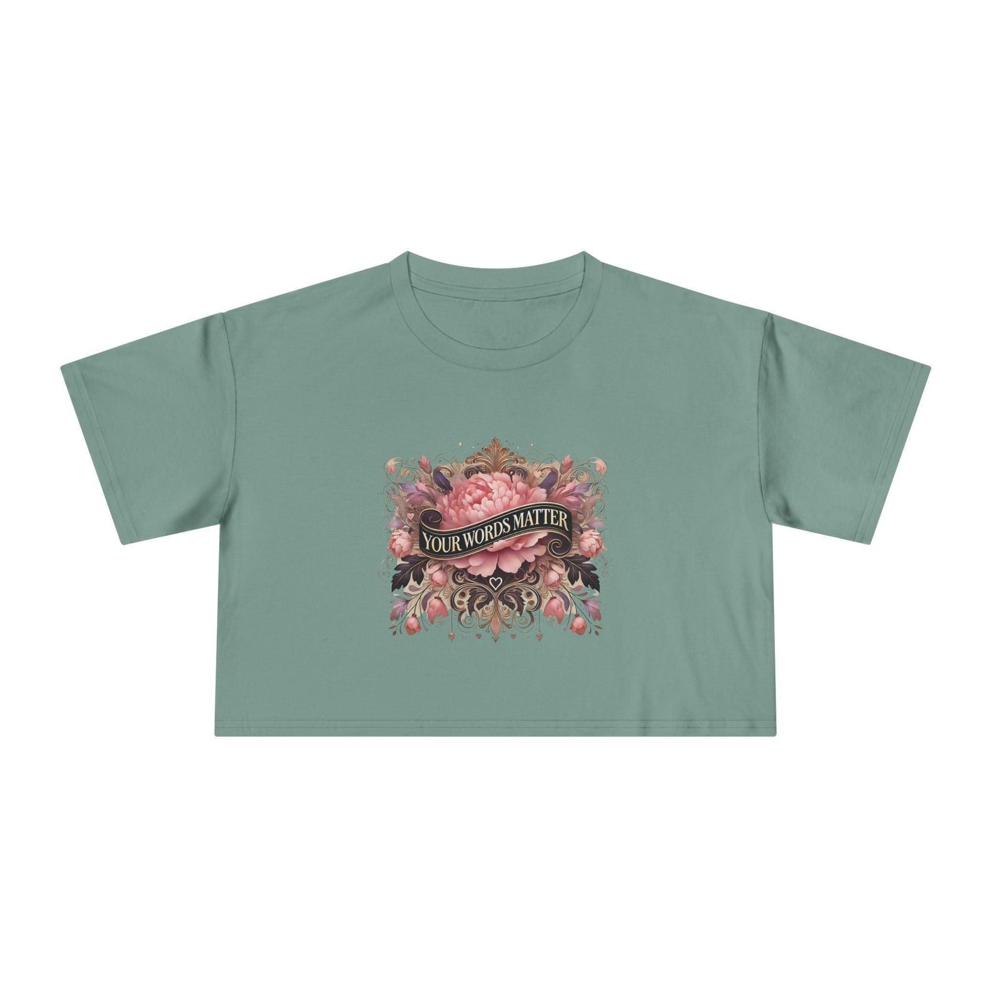 ๐ผ Your Words Matter ๐ฌ Women's Crop Tee ๐ธ - Whippie's
