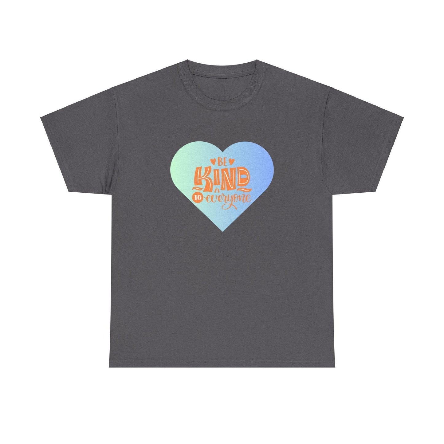 Be Kind to Everyone Unisex Heavy Cotton Tee 💙 - Whippie's