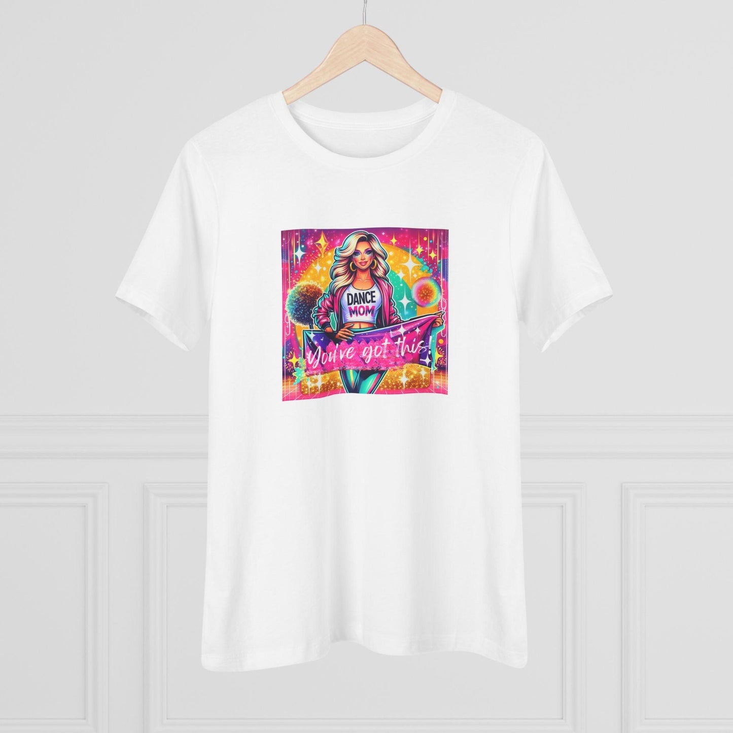 You've Got This! Dance Mom (Blonde Mom) - A Sparkling Performance ⭐️ Women's T-shirt - Whippie's