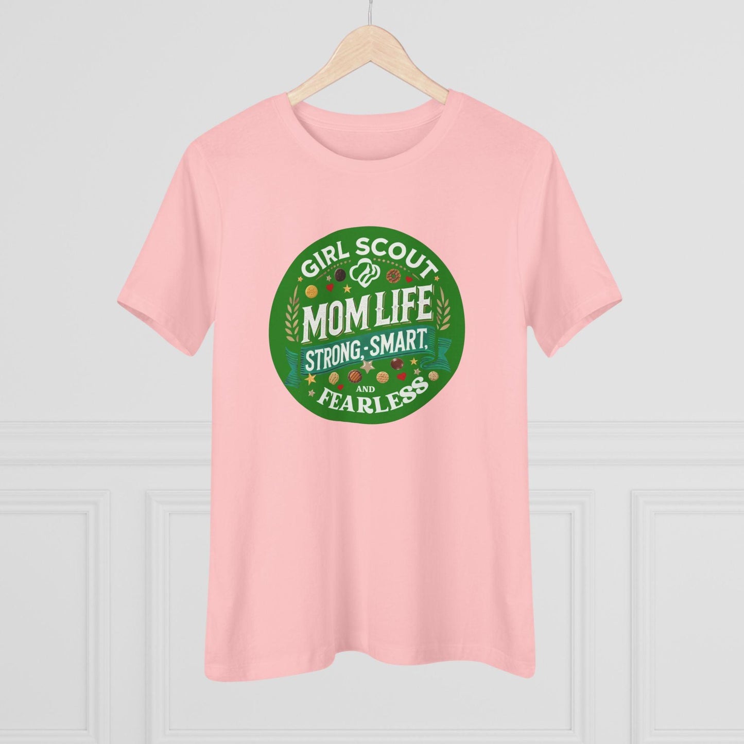 Girl Scout Mom Life - Women's Tee - Strong, Smart & Fearless! - Whippie's