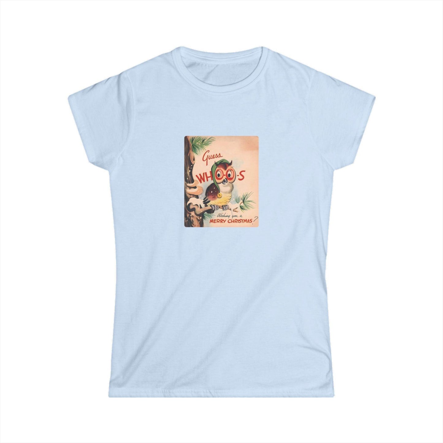 Guess Whoos Wishing you a Merry Christmas - Women's Tee - Whippie's