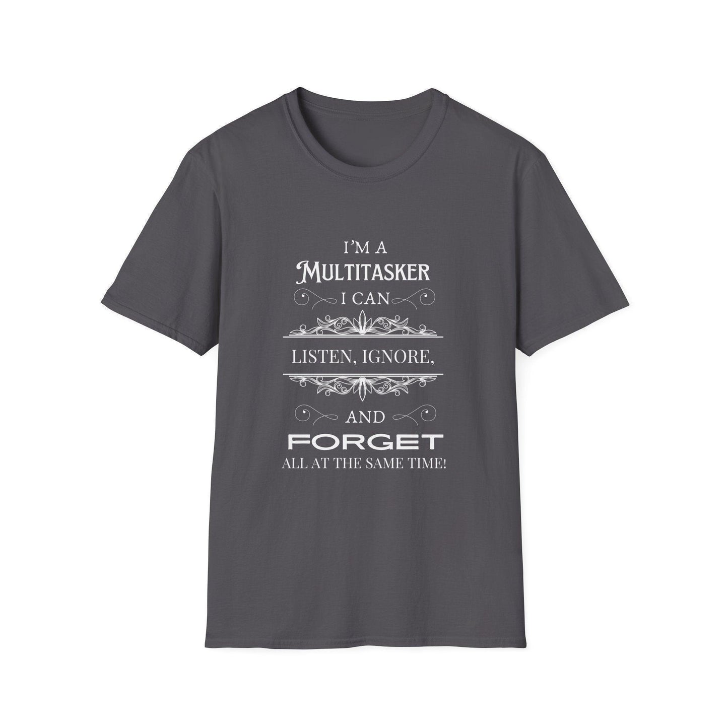 I'm a Multitasker Unisex Tee 🤯😂 - Whippie's