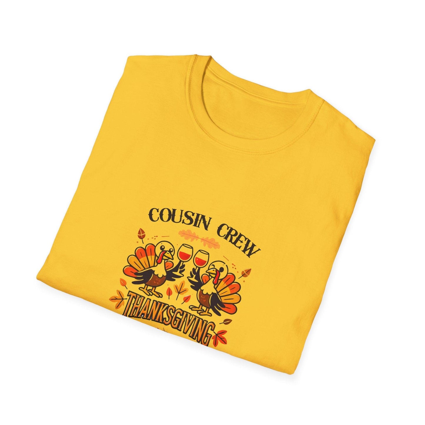 Thanksgiving Cousin Crew - Cheers to the Crew! 🦃🥂🍁 Unisex T-Shirt - Whippie's