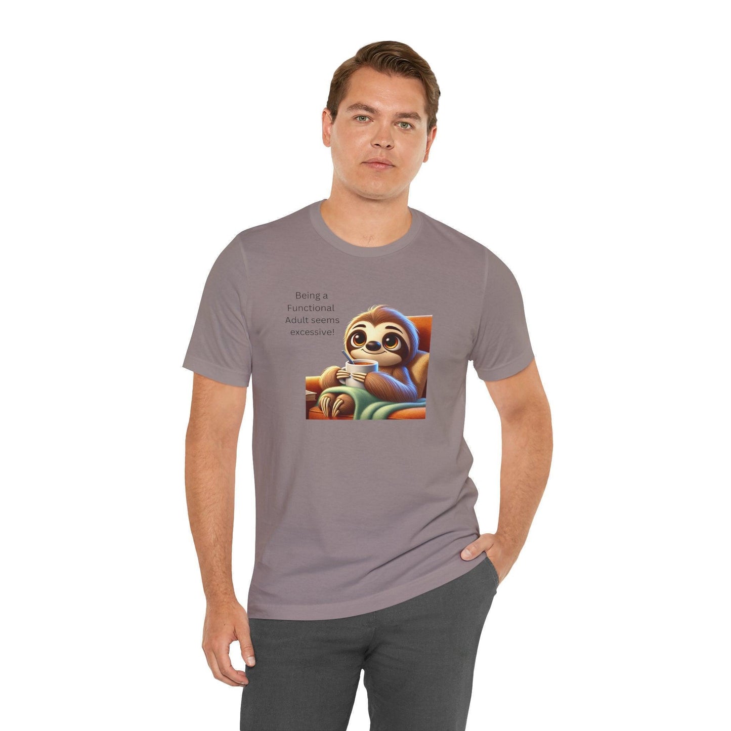 🦥 Functional Adult? Excessive! ☕ Unisex Jersey Tee ✨ - Whippie's