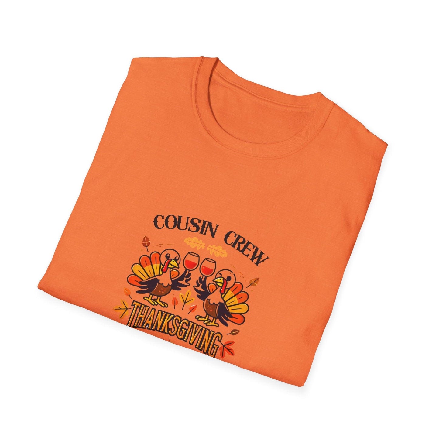 Thanksgiving Cousin Crew - Cheers to the Crew! 🦃🥂🍁 Unisex T-Shirt - Whippie's
